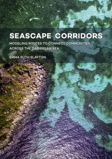 Seascape Corridors • Seascape Corridors