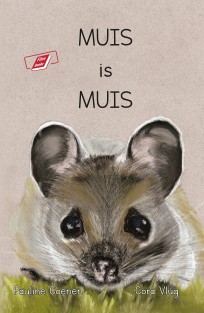 Muis is muis