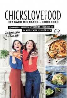 Chickslovefood: Het back on track-kookboek