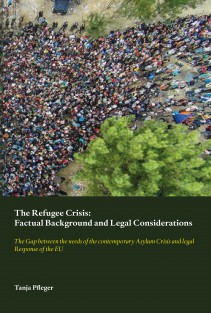 The Refugee Crisis: Factual Background and Legal Considerations