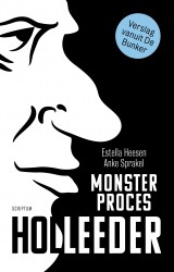 Monsterproces Holleeder • Monsterproces Holleeder