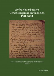 Ambt Nederbetuwe Gerichtssignaat Bank Zoelen 1581-1604