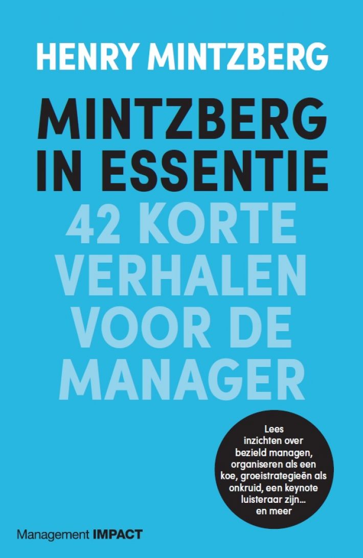 Mintzberg in essentie • Mintzberg in essentie