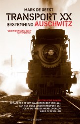Transport XX. Bestemming Auschwitz • Transport XX. Bestemming Auschwitz • Transport XX. Bestemming Auschwitz