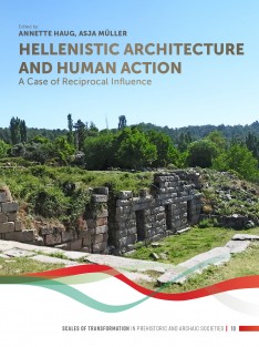 Hellenistic Architecture and Human Action • Hellenistic Architecture and Human Action