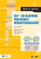 BiSL – Een Framework voor business informatiemanagement - 3de druk • BiSL – Een Framework voor business informatiemanagement