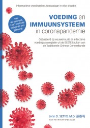 VOEDING en Immuunsysteem in coronapandemie • VOEDING en Immuunsysteem in coronapandemie