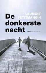 De donkerste nacht • De donkerste nacht