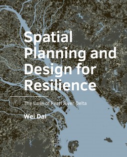 Spatial Planning and Design for Resilience