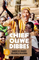 Chief Ouwe Dibbes • Chief Ouwe Dibbes