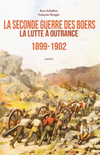 La Seconde Guerre des Boers 1899-1902 • La Seconde Guerre des Boers 1899-1902 • La Seconde Guerre des Boers 1899-1902