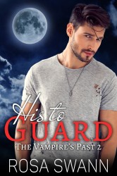 His to Guard • His to Guard