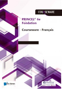 PRINCE2®- 6e Edition Fondation Courseware - Français