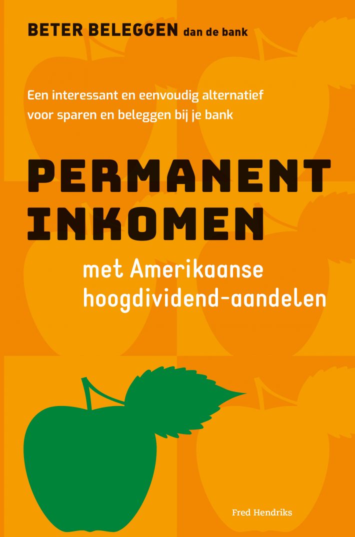 Permanent inkomen met Amerikaanse hoogdividend-aandelen Permanent inkomen met Amerikaanse hoogdividend-aandelen