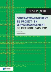 Contractmanagement bij project- en servicemanagement - de methode CATS RVM • Contractmanagement bij project- en servicemanagement - de methode CATS RVM
