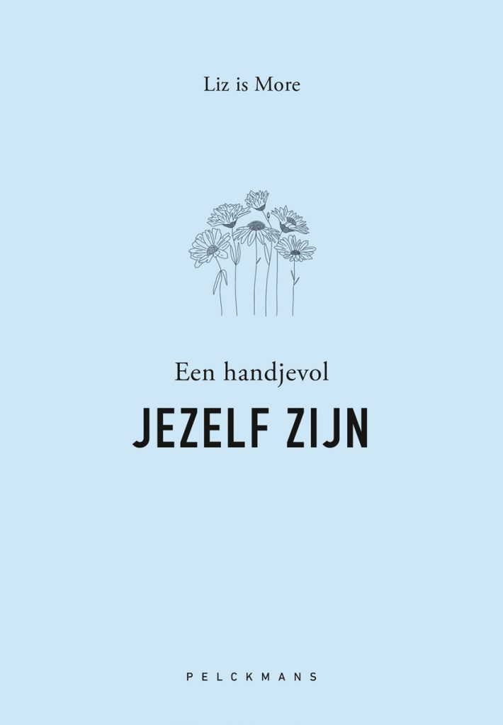 Een handjevol jezelf zijn