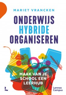 Onderwijs hybride organiseren • Onderwijs hybride organiseren