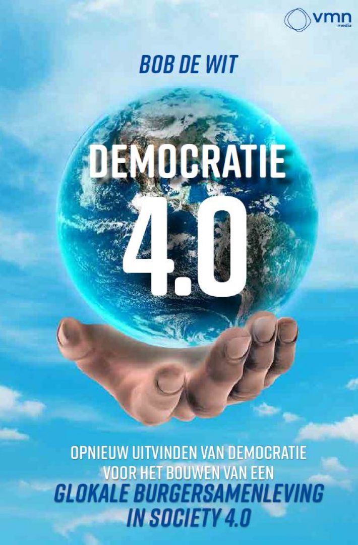 Democratie 4.0 • Democratie 4.0 • Democratie 4.0