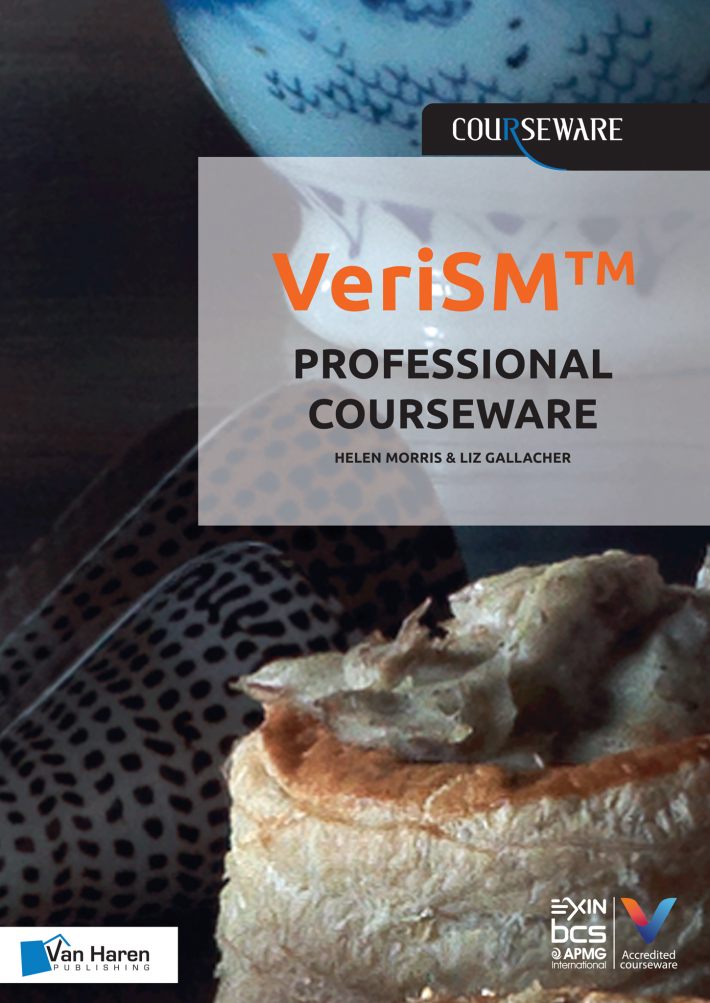 VeriSM™ Professional Courseware • VeriSM™ Professional Courseware • VeriSM™ Professional Courseware