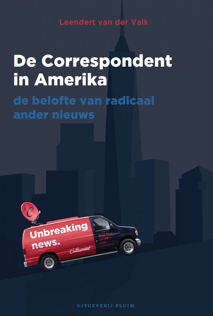 De Correspondent in Amerika • De Correspondent in Amerika