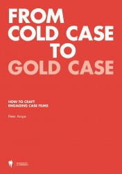 From Cold Case to Gold Case • From Cold Case to Gold Case