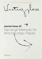 Writingplace journal for Architecture and Literature 5 • Writingplace journal for Architecture and Literature 5 (pod)