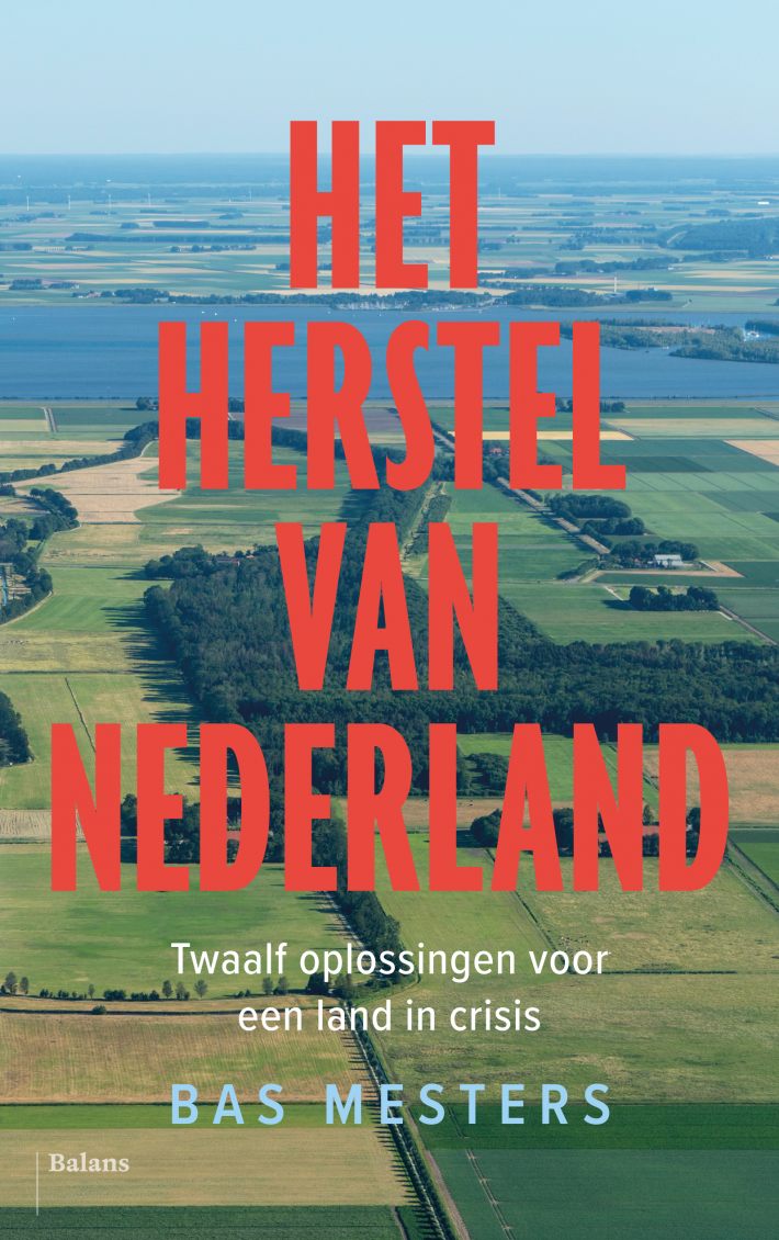 Het herstel van Nederland • Het herstel van Nederland
