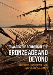 Towards the Borders of the Bronze Age and Beyond • Towards the Borders of the Bronze Age and Beyond