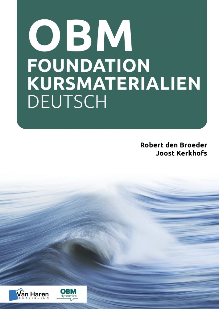 OBM Foundation Kursmaterialien • OBM Foundation Kursmaterialien - Deutsch • OBM Foundation Kursmaterialien-Deutsch