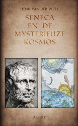 Seneca en de mysterieuze kosmos • Seneca en de mysterieuze kosmos
