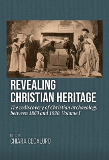 Revealing Christian Heritage • Revealing Christian Heritage