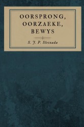 Oorsprong, Oorzaeke, Bewys