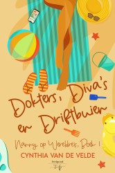 Dokters, Diva's en driftbuien • Dokters, Diva's en Driftbuien