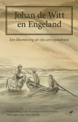 Johan de Witt en Engeland • Johan de Witt en Engeland