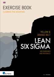 Lean Six Sigma Yellow & Orange Belt • Lean Six Sigma Yellow & Orange Belt • Lean Six Sigma Yellow & Orange Belt
