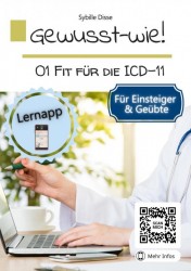 Ge­wusst-wie 01: Fit für die ICD-11 Klassifikation