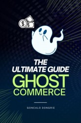 The Ultimate Guide Ghost Commerce