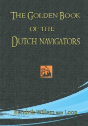 The Golden Book of the Dutch Navigators