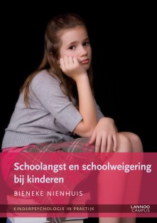 Schoolangst en schoolweigering bij kinderen • Schoolangst en schoolweigering bij kinderen (E-boek)