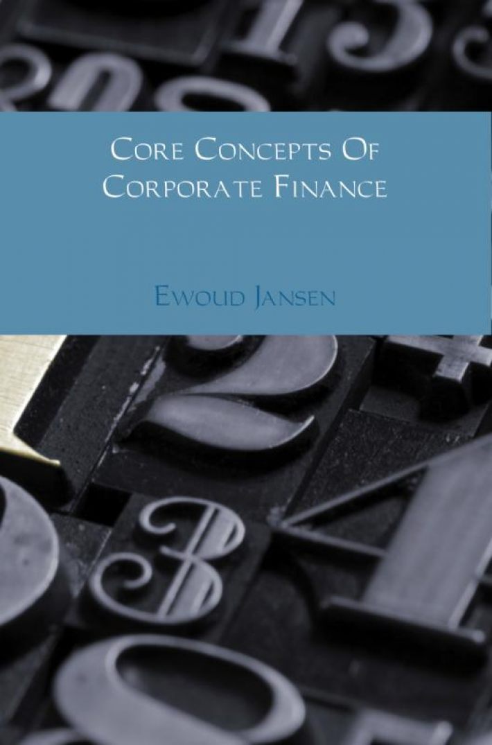 Core concepts of corporate finance