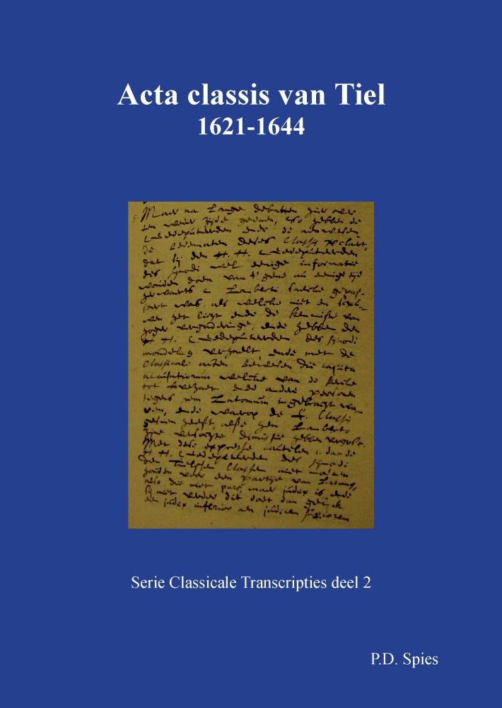 Acta classis van Tiel 1621-1644