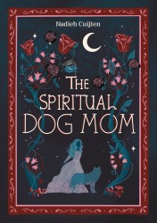 The Spiritual Dog Mom