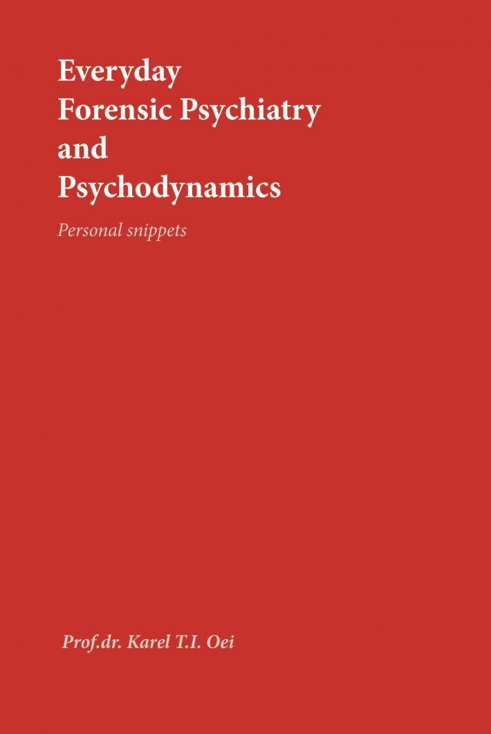 Everyday Psychiatry and Psychodynamics Personal Snippets