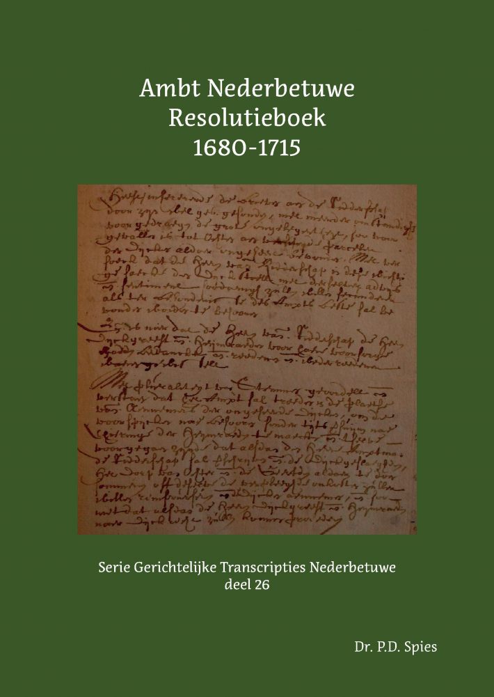 Ambt Nederbetuwe Resolutieboek 1680-1715
