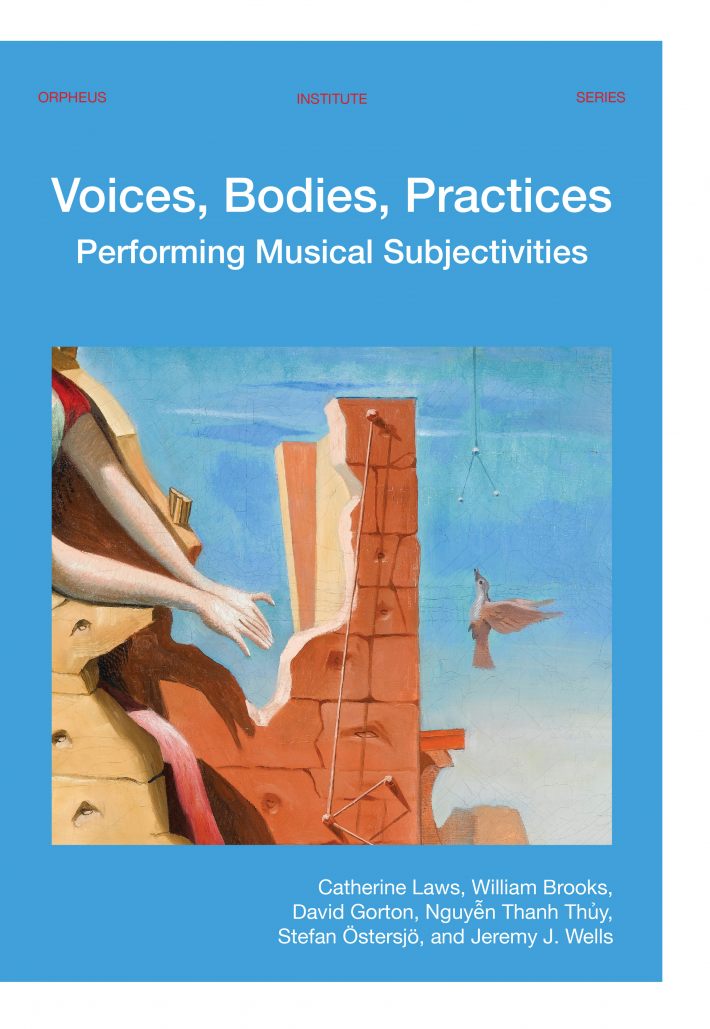 Voices, Bodies, Practices • Voices, Bodies, Practices
