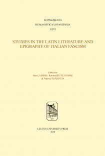 Studies in the Latin Literature and Epigraphy in Italian Fascism • Studies in Latin Literature and Epigraphy in Italian Fascism