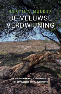 De Veluwse verdwijning • De Veluwse verdwijning