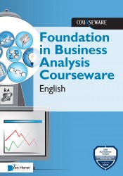 BA Foundation Courseware for Business Analysis • Foundation in Business Analysis Courseware