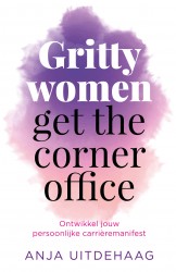 Gritty women get the corner office • Gritty women get the corner office