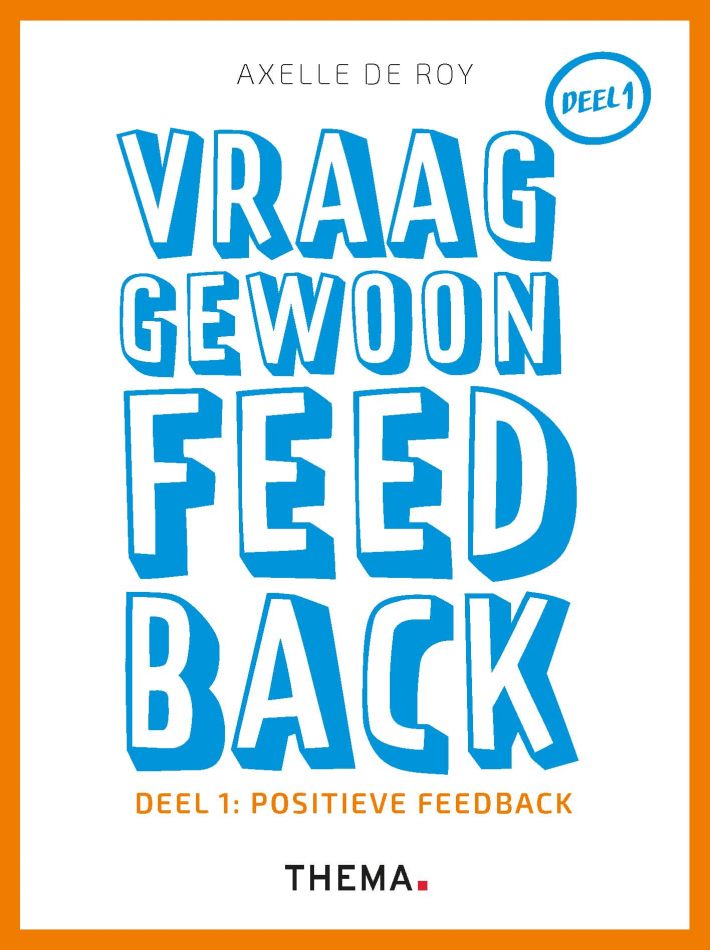 Vraag gewoon feedback • Vraag gewoon feedback